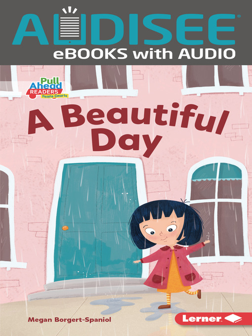Title details for A Beautiful Day by Megan Borgert-Spaniol - Available